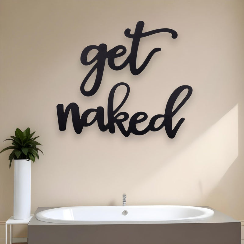 Black Metal Get Naked Wall Sign